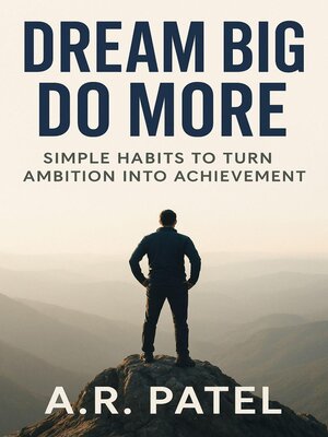 cover image of Dream Big, Do More